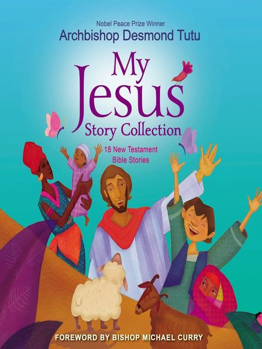 Title details for My Jesus Story Collection by Archbishop Desmond Tutu - Wait list